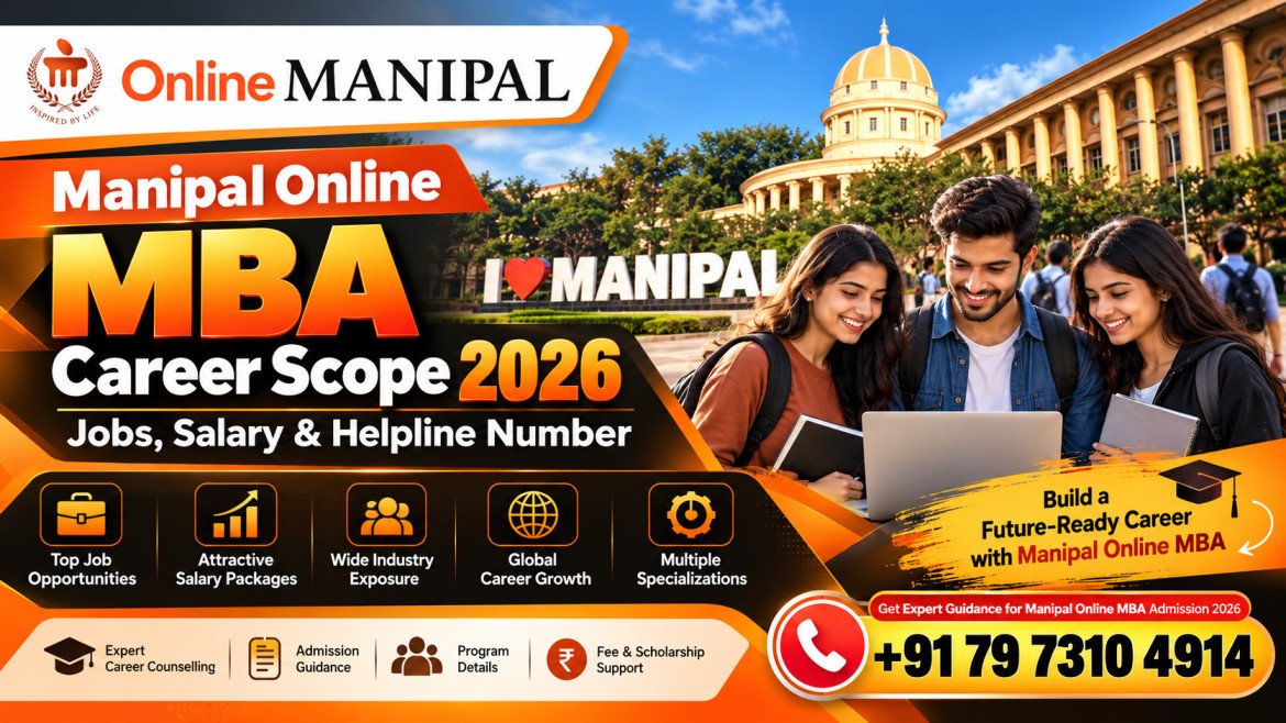 Manipal Online MBA Career Scope 2026: Jobs, Salary, Career Opportunities & Admission Helpline