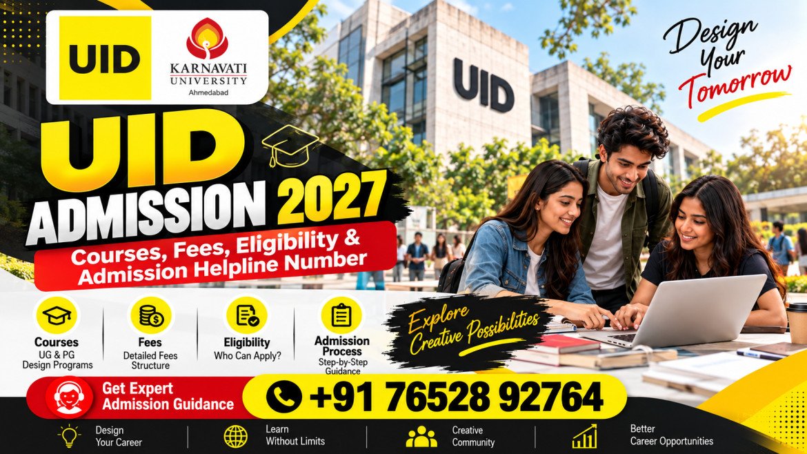 UID Admission 2027: Courses, Fees, Eligibility, Application Process & Admission Guide