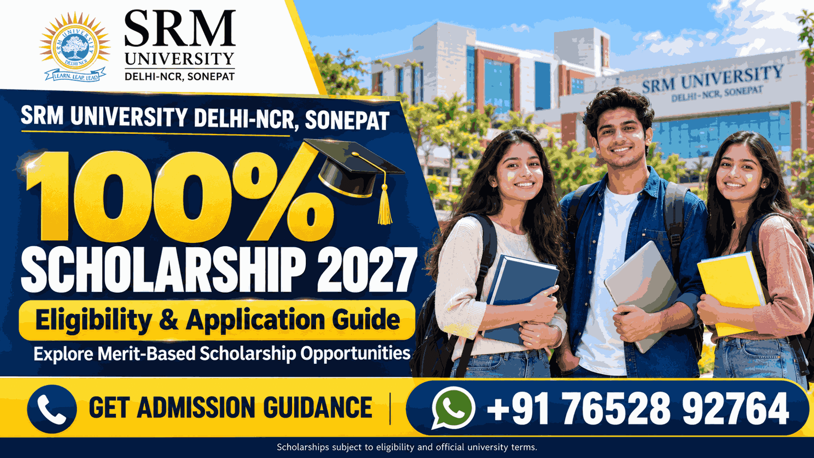SRM University Sonepat 100% Scholarship 2027: Eligibility & Guide