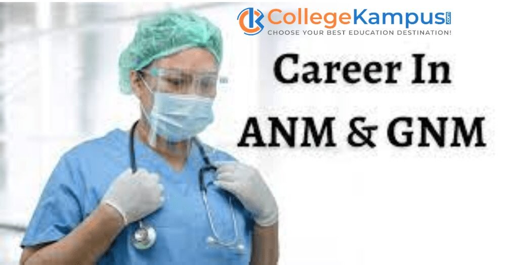 Career In ANM & GNM