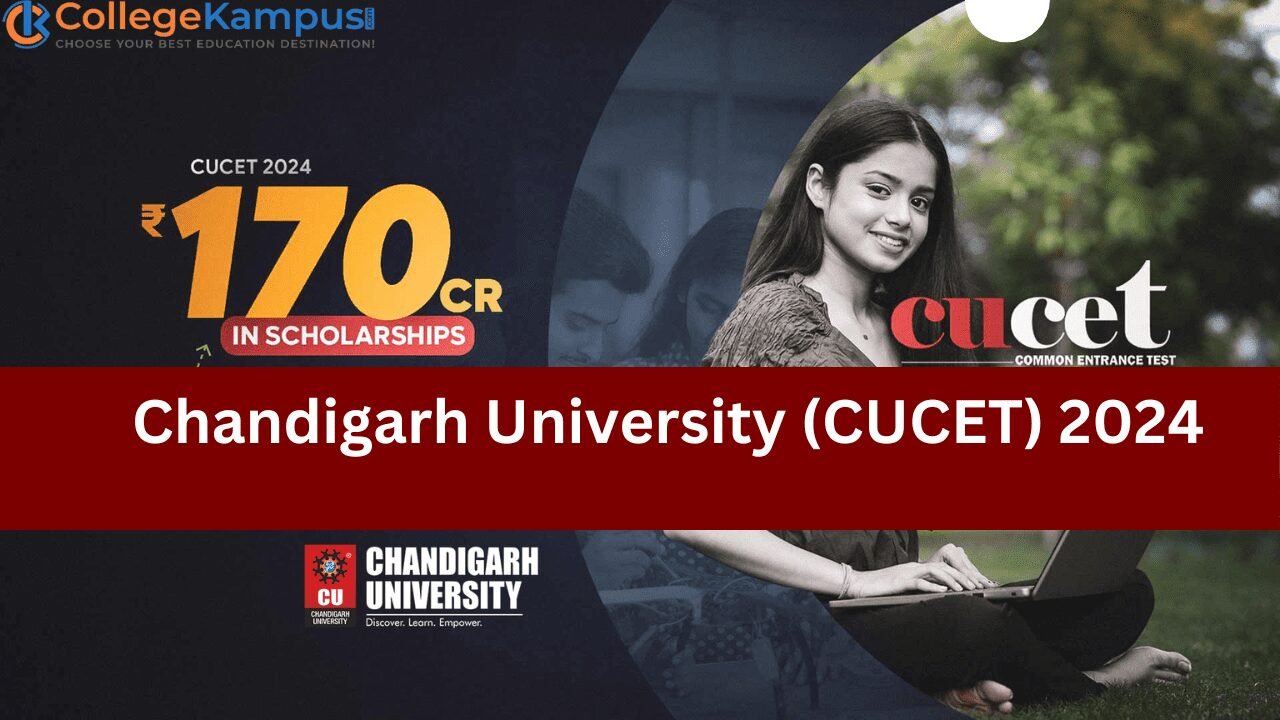 Chandigarh University (CUCET) 2024