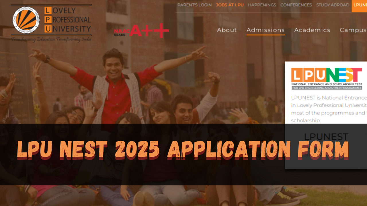 LPU NEST 2025 Application Form