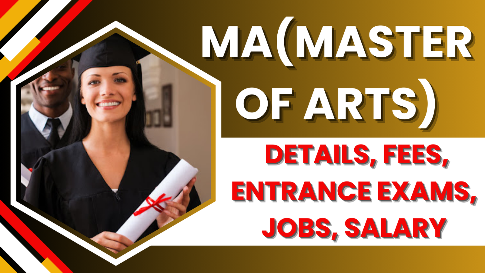 MA(Master of Arts): Details, Fees, Entrance Exams, Jobs, Salary