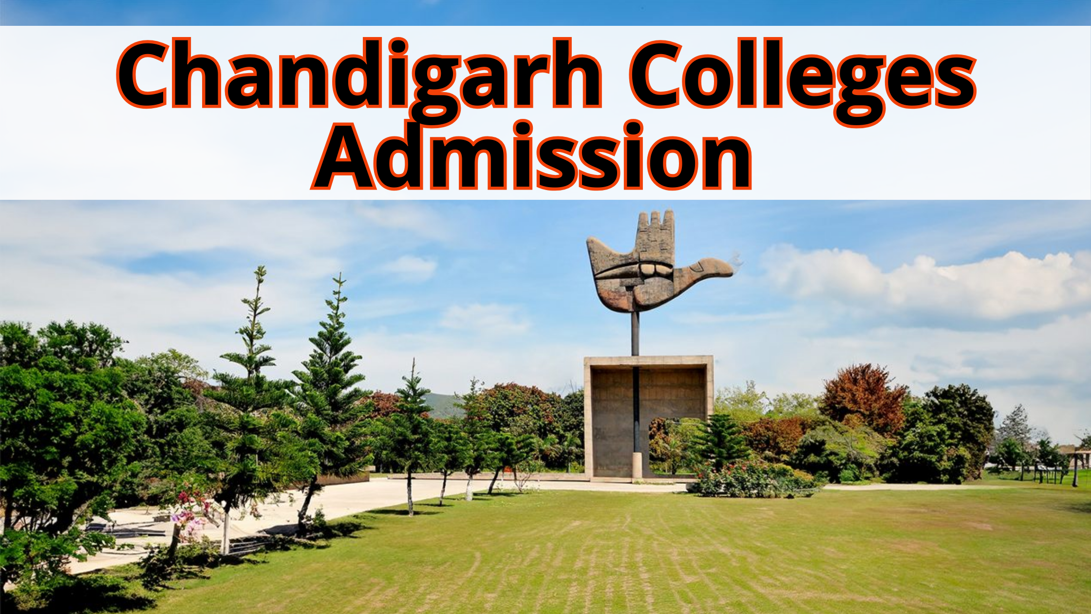 Chandigarh Colleges Admission 2025