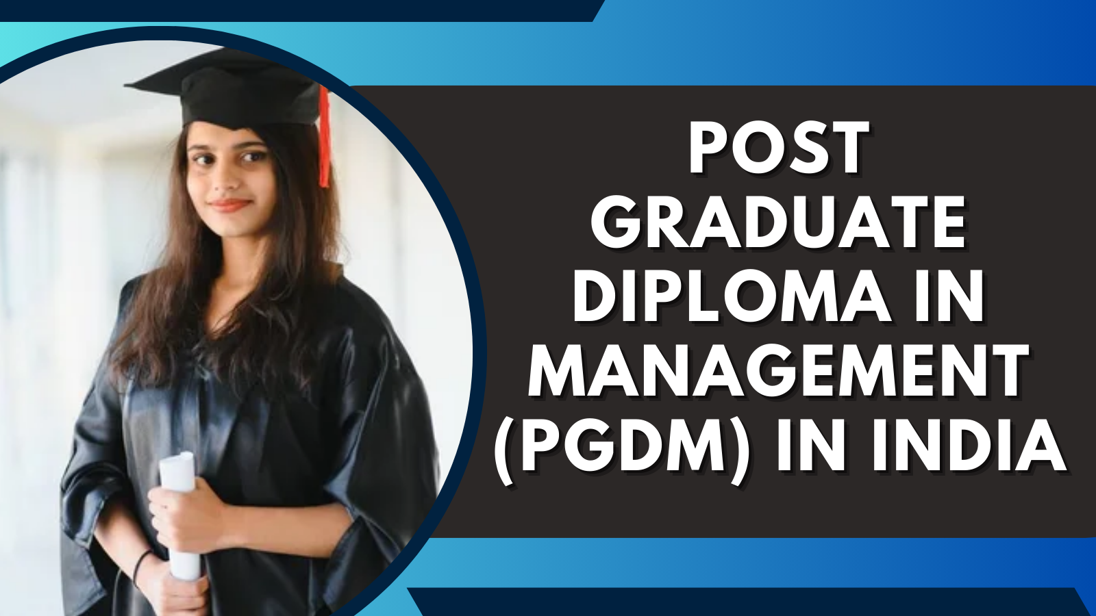 Post Graduate Diploma in Management