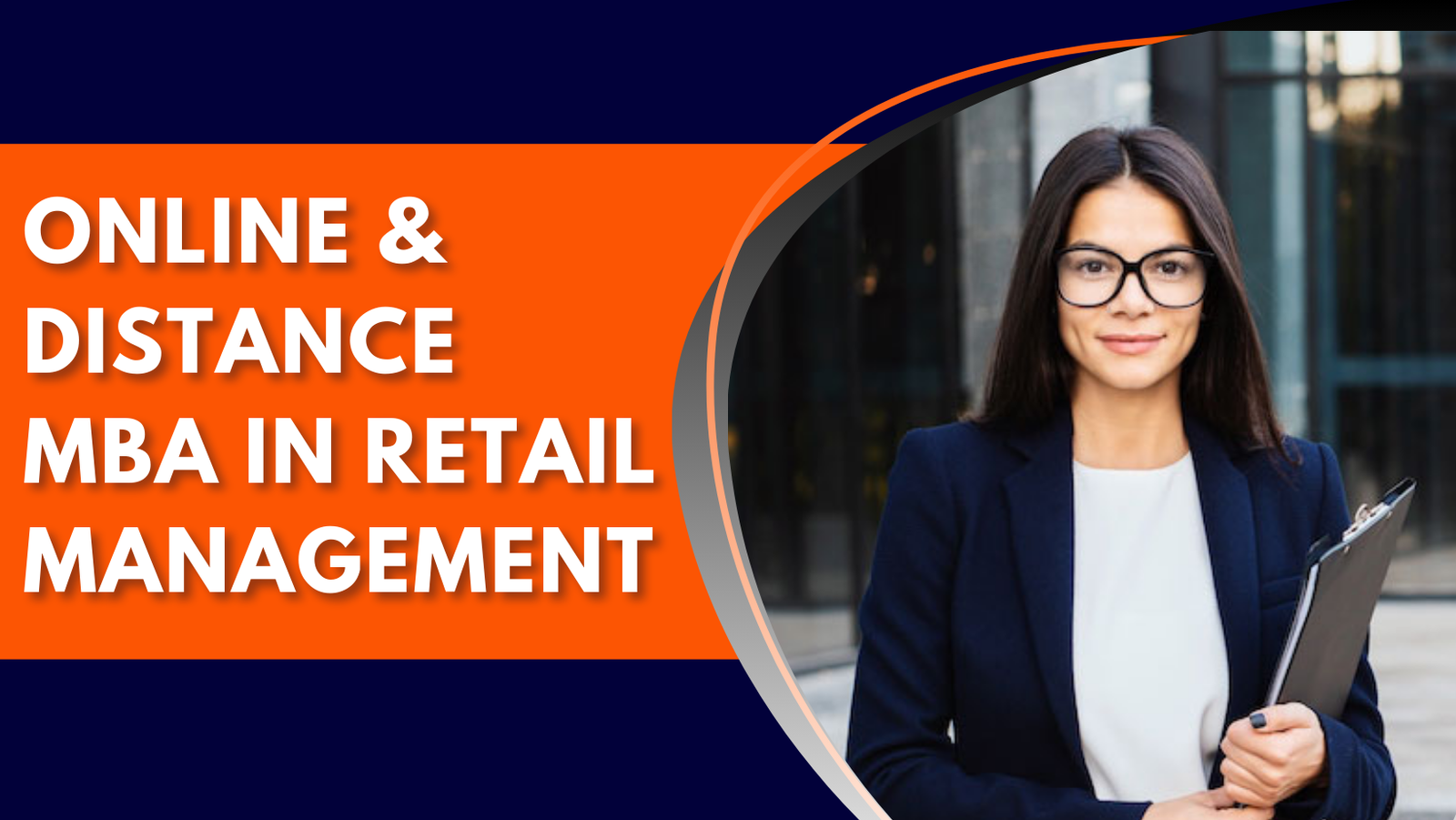 Online & Distance MBA in Retail Management