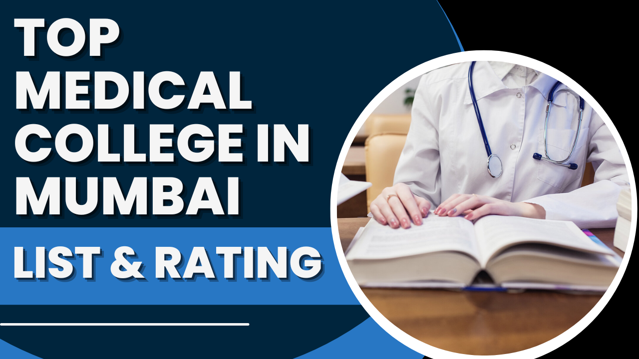 Top Medical College in Mumbai