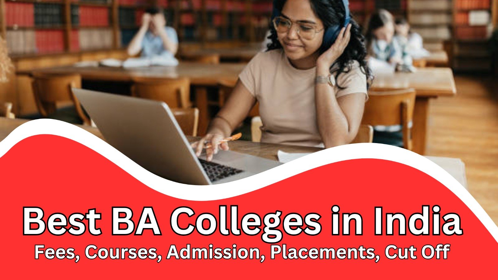 Best BA Colleges in India