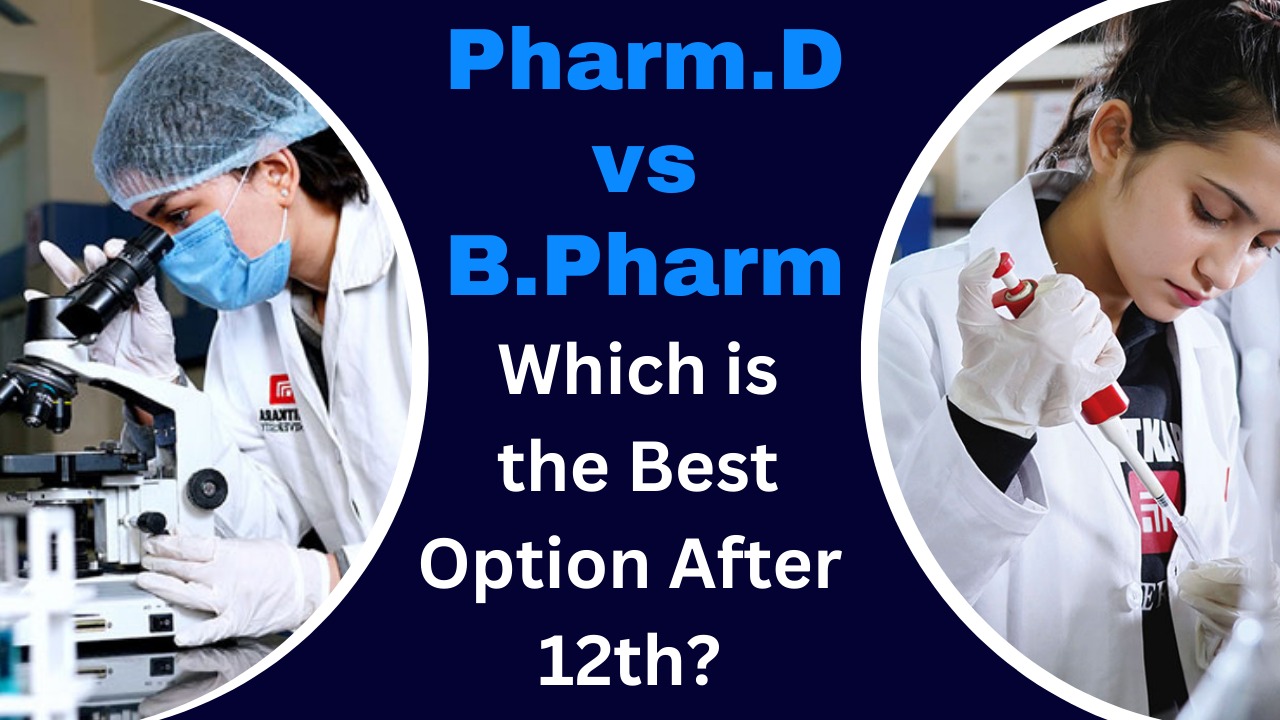 Pharm.D vs B.Pharm