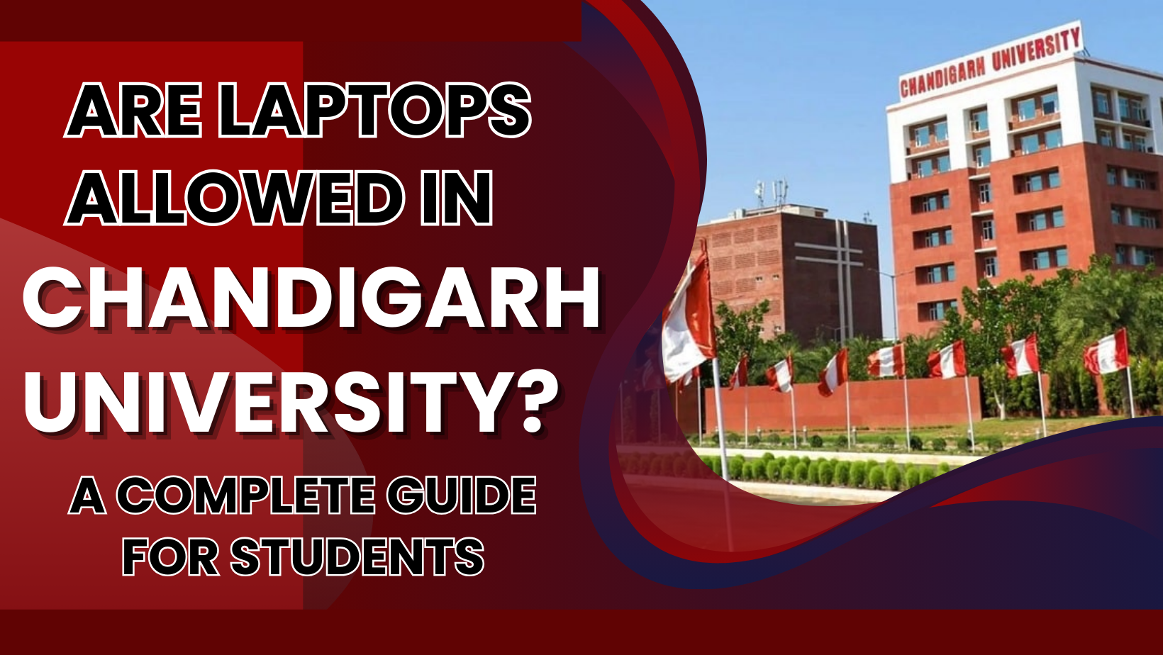 Are Laptops Allowed in Chandigarh University? A Complete Guide for Students