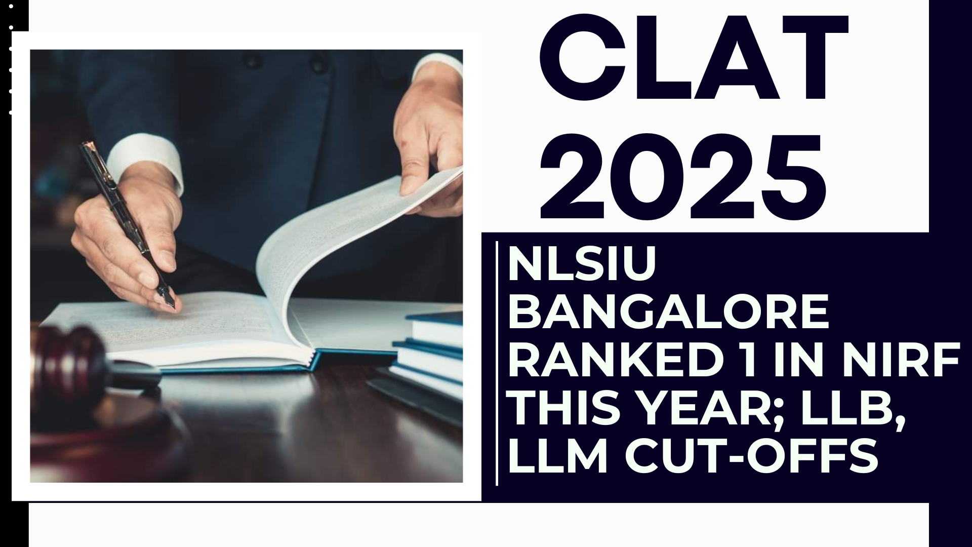 CLAT 2025: NLSIU Bangalore ranked 1 in NIRF this year; LLB, LLM cut-offs