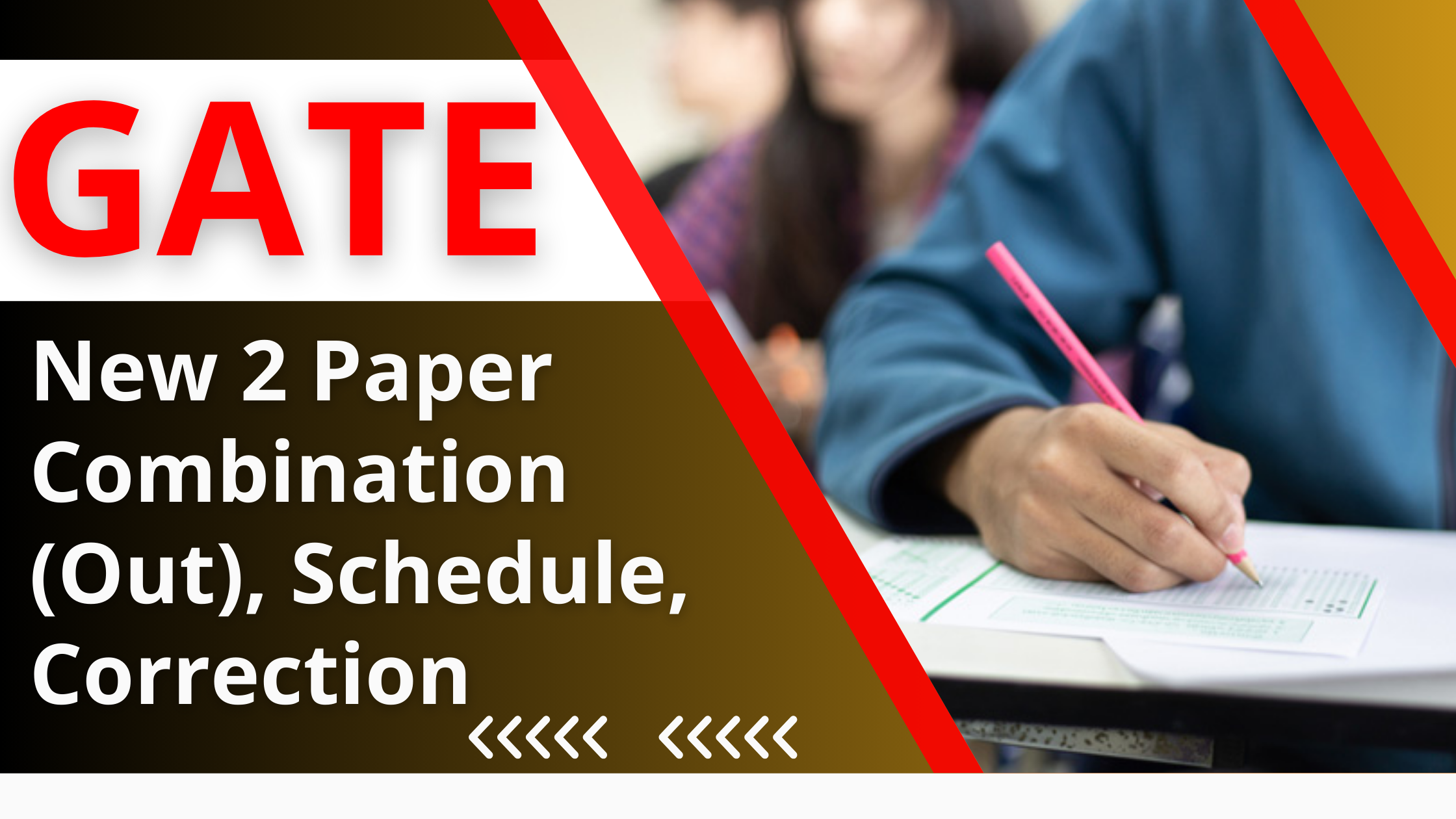 GATE 2025: New 2 Paper Combination (Out), Schedule, Correction