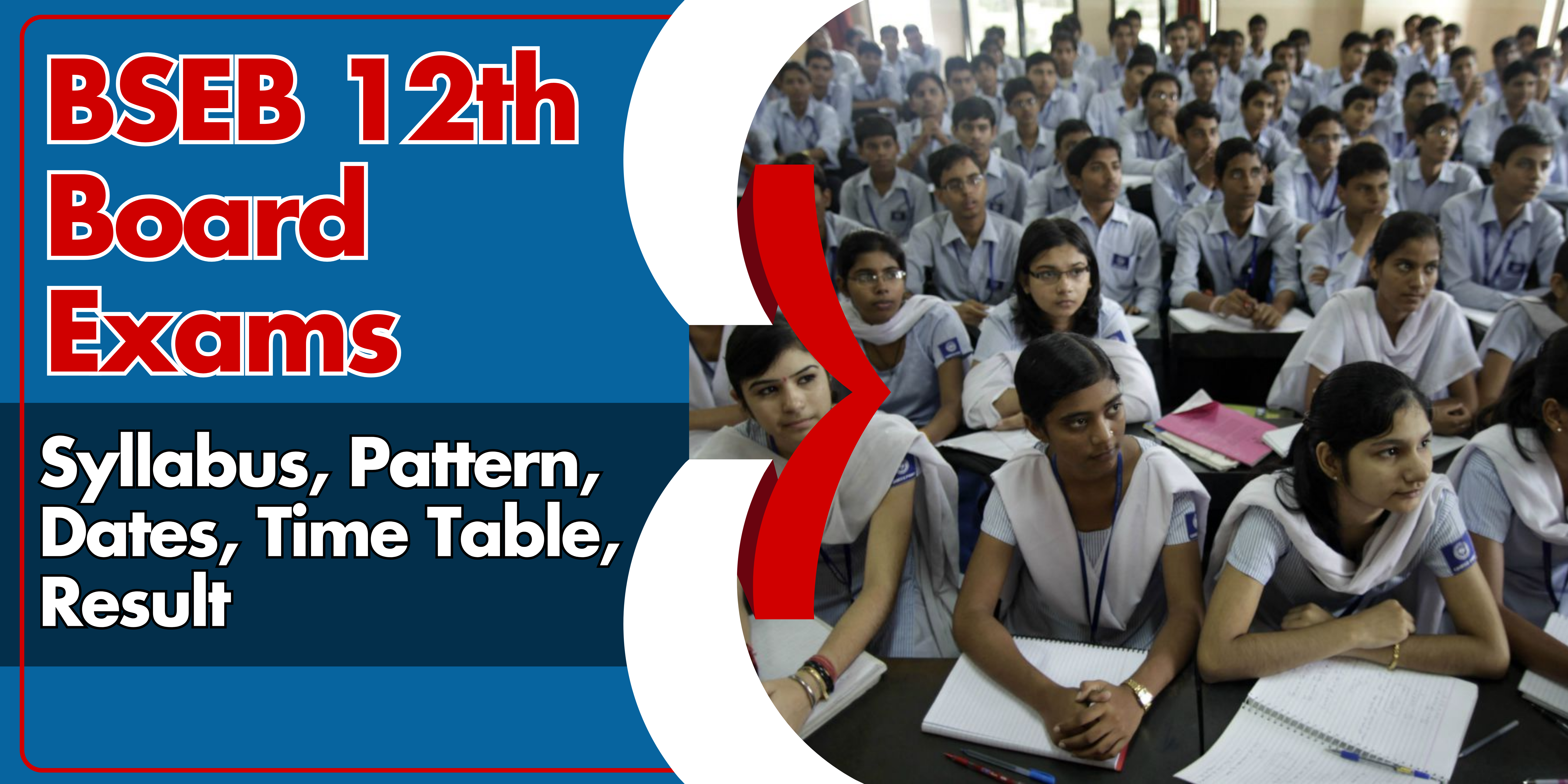 BSEB 12th Board Exams 2025: Syllabus, Pattern, Dates, Time Table, Result