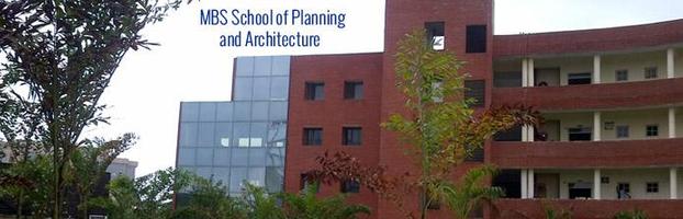 MBS SCHOOL OF PLANNING AND ARCHITECTURE(MBSSPA)