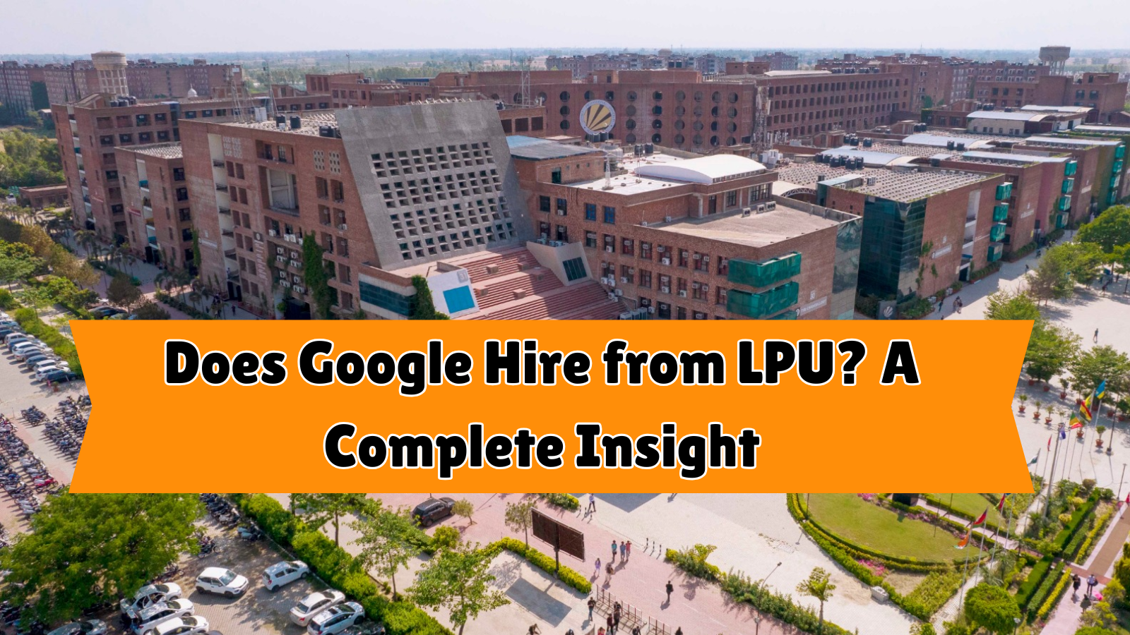 Does Google Hire from LPU? A Complete Insight