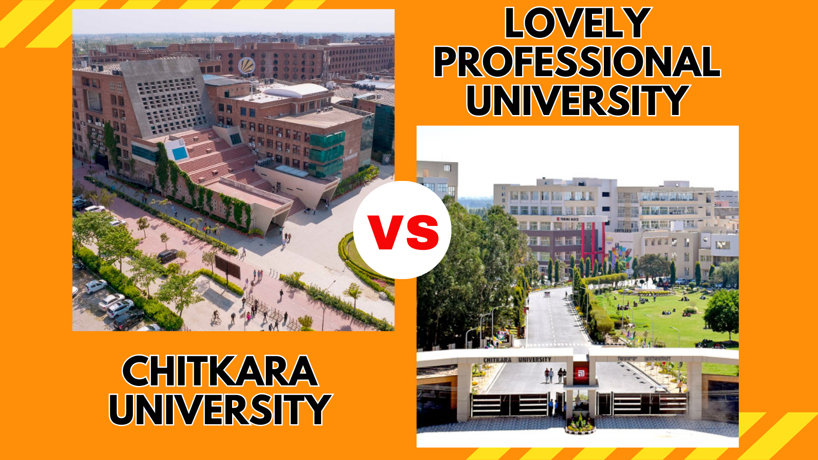 Which Is Better: LPU or Chitkara University? A Complete