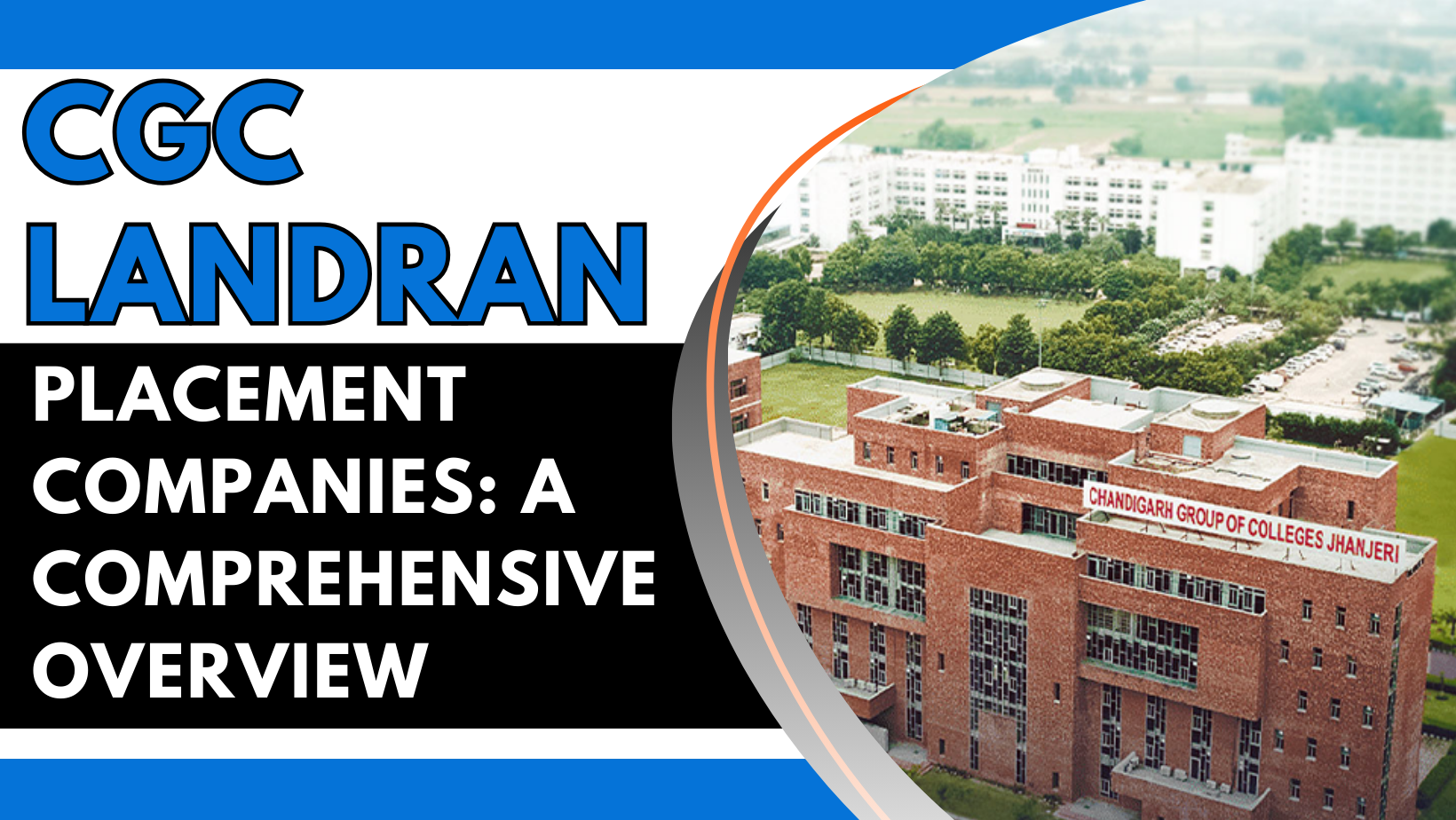 CGC Landran Placement Companies: A Comprehensive Overview