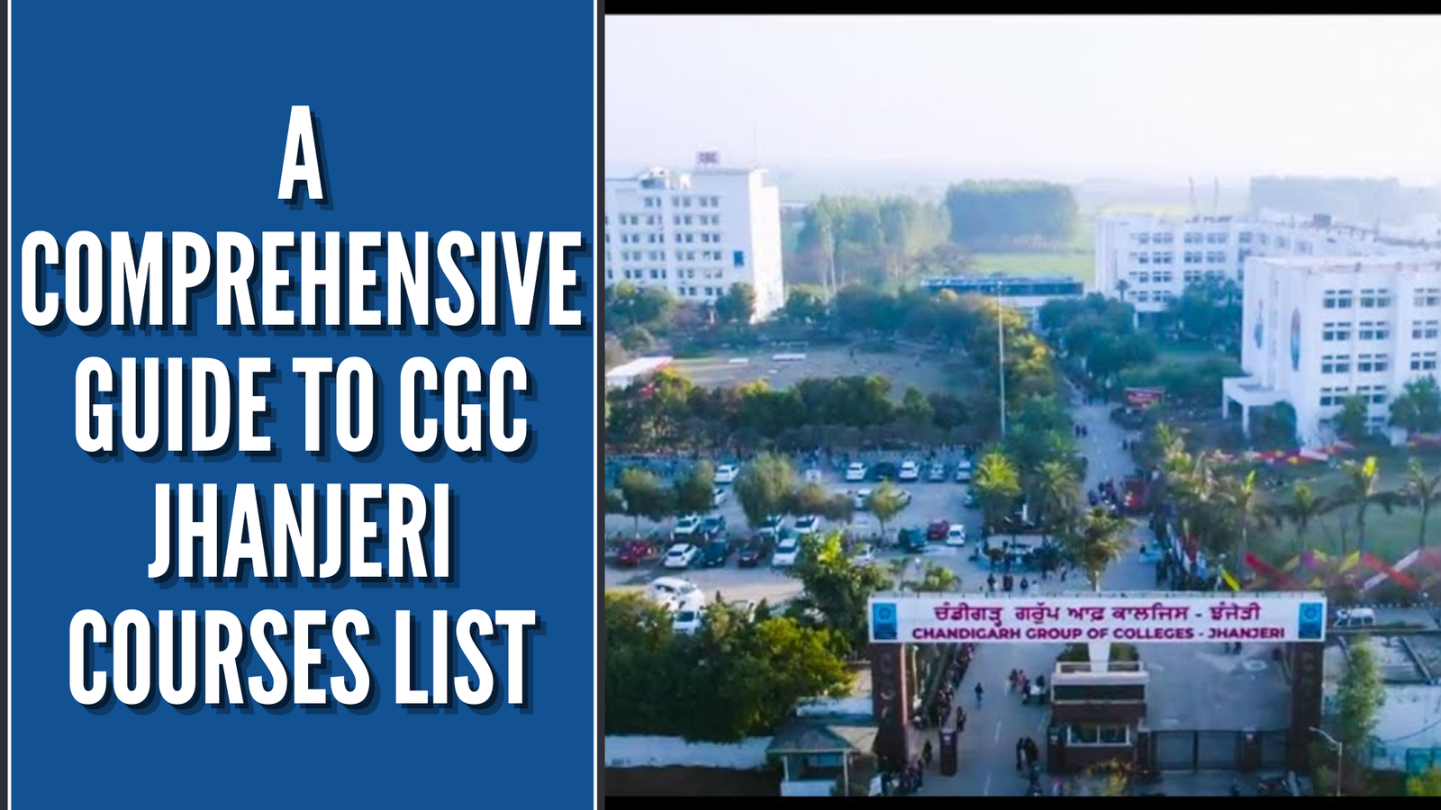 A Comprehensive Guide to CGC Jhanjeri Courses List