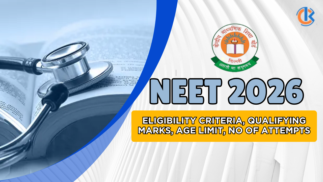 NEET 2026 Eligibility Criteria