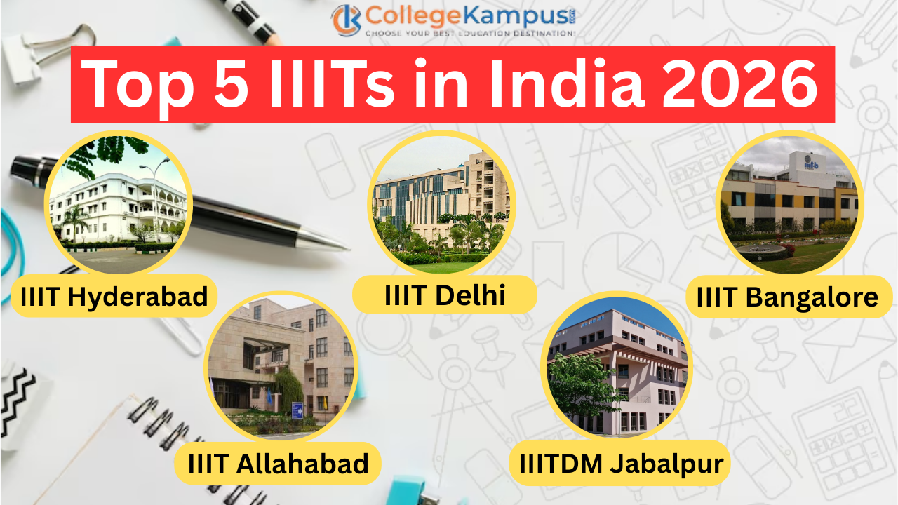Top 5 IIITs in India 2026