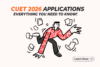 CUET UG 2026: Complete Guide to Exam Date, Application Form, Eligibility, Syllabus, Pattern, Result & Counseling