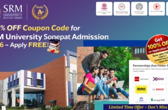 SRM University Sonepat Coupon Code 2026 (Latest Update) – Complete Guide to 100% Fee Waiver