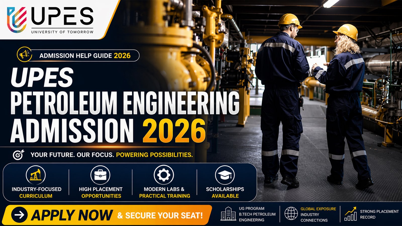 UPES Petroleum Engineering Admission 2026 – Complete Guide (Step-by-Step Process, Eligibility, Fees & Career Scope)