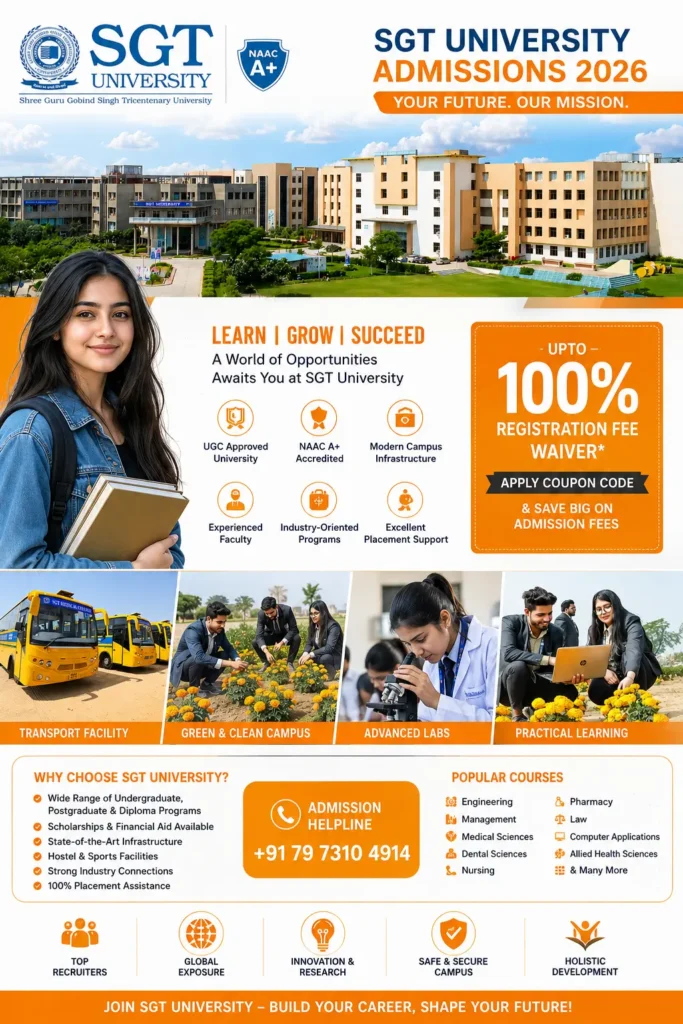 SGT University Coupon Code Upto 100% Off on Registration Fees 2026 โ Apply Now & Save Big 2 ChatGPT Image May 12 2026 02 14 53 PM