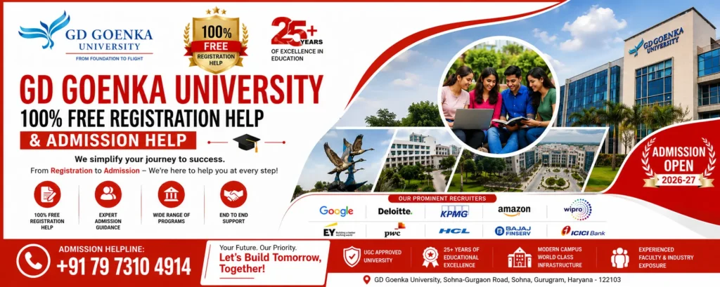 GD Goenka Admission Help Desk 2026: Complete Admission Guidance, Free Registration Support & Expert Counseling 2 ChatGPT Image May 29 2026 12 02 38 PM