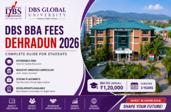 DBS BBA Fees Dehradun 2026 complete fee structure