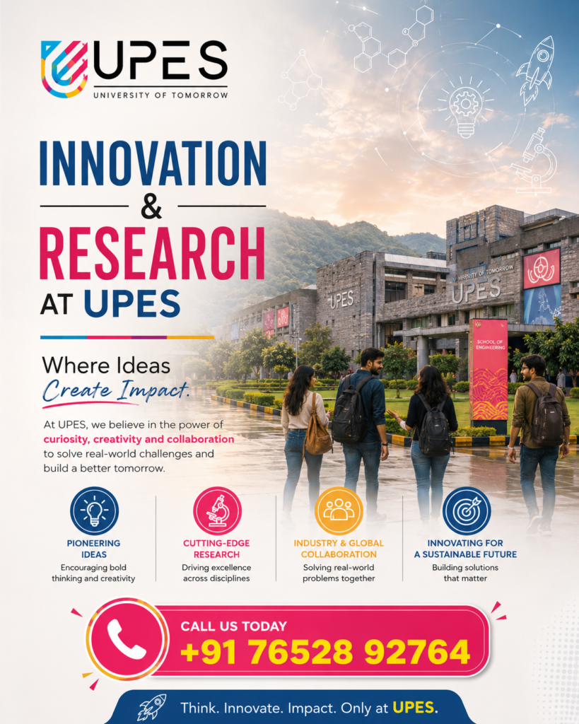 Innovation & Research at UPES: Driving Future-Ready Education Through Cutting-Edge Research and Industry Collaboration 2 ChatGPT Image Jun 19 2026 12 51 05 PM