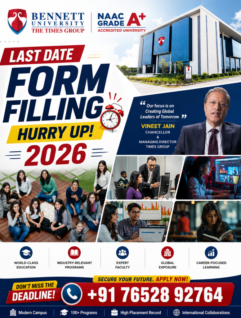 Bennett University Last Date Form Filling 2026: Hurry Up! Apply Before the Deadline for Admission 2026 2 ChatGPT Image Jun 24 2026 11 41 35 AM