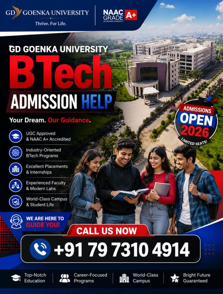 GD Goenka University BTech Admission Help 2026: Complete Guide to Eligibility, Fees, Specializations, Placements & Application Process 2 ChatGPT Image Jun 27 2026 03 49 00 PM