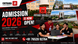 Chitkara University Admission 2026 is Now Open! Complete Guide to Courses, Eligibility, Fees, Scholarships, Placements & Admission Process