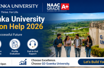 GD Goenka University Admission Help 2026 Update: Complete Guide for Students Seeking Admission
