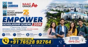 CGC Landran EMPOWER Scholarship Scheme 2026 Update: Eligibility, Benefits, Fee Waiver & Complete Application Guide
