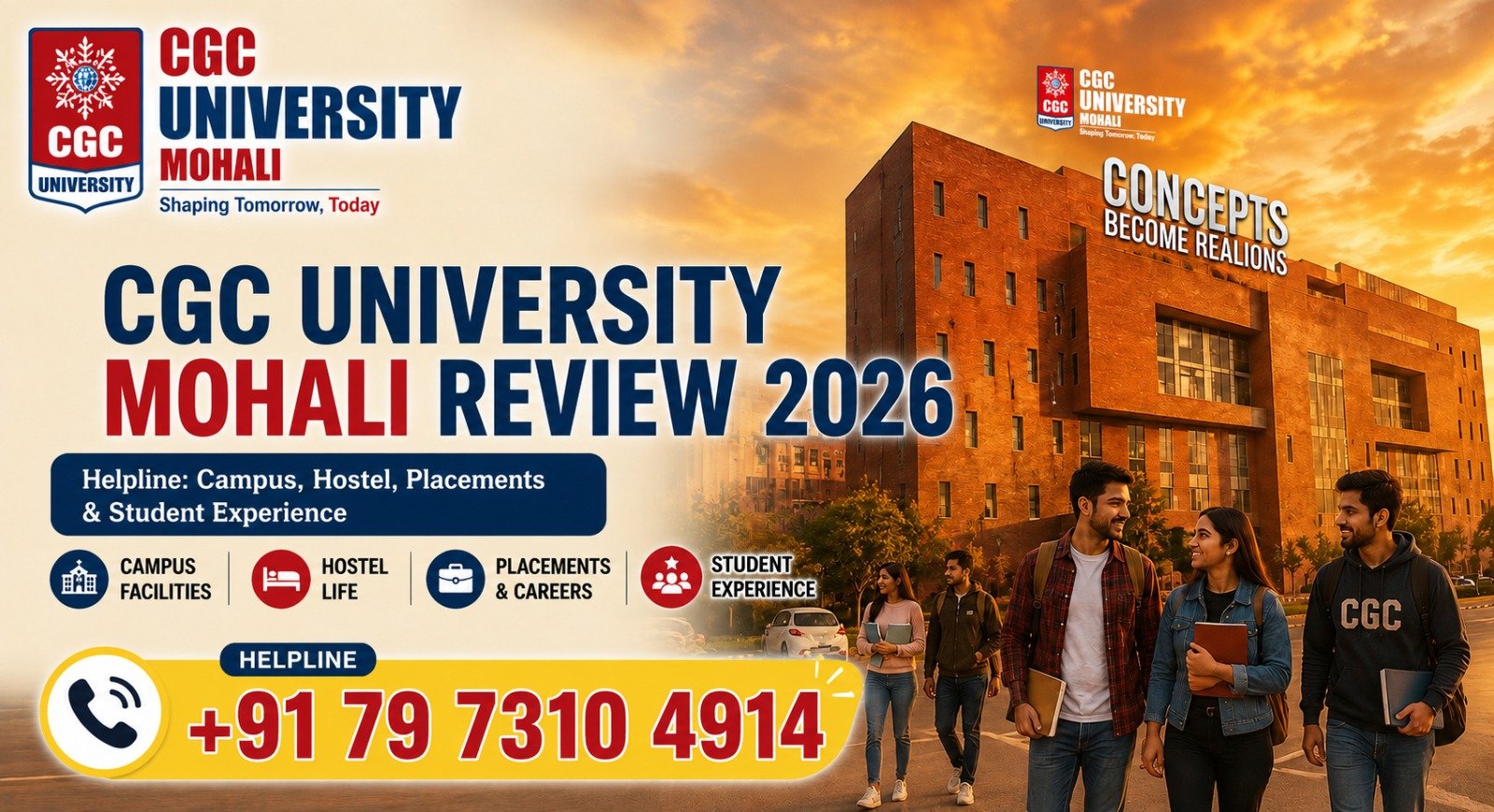 CGC University Mohali Review 2026 Helpline: Campus, Hostel, Placements & Student Experience Update 1 https://collegekampus.com/cgc-jhanjeri/