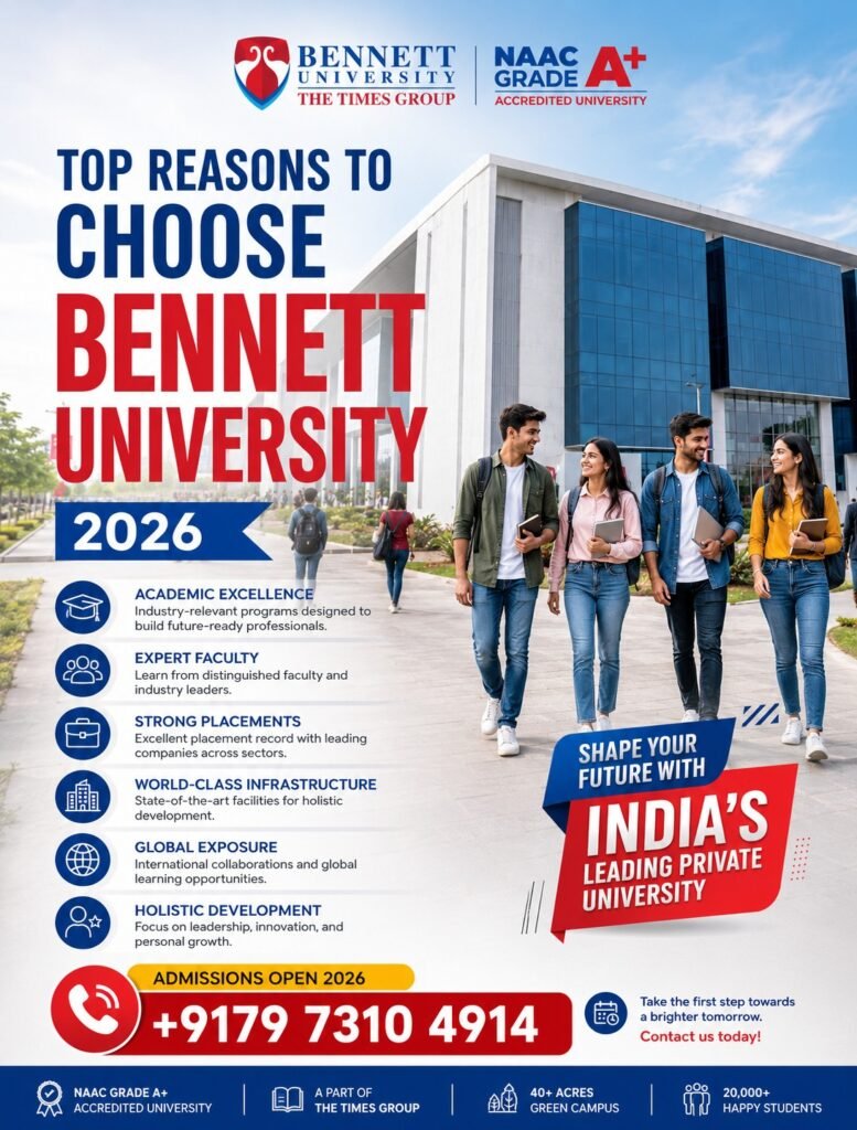 Top Reasons to Choose Bennett University 2026 Update: Why It Could Be the Right Choice for Your Future 2 WhatsApp Image 2026 06 15 at 11.21.53 AM