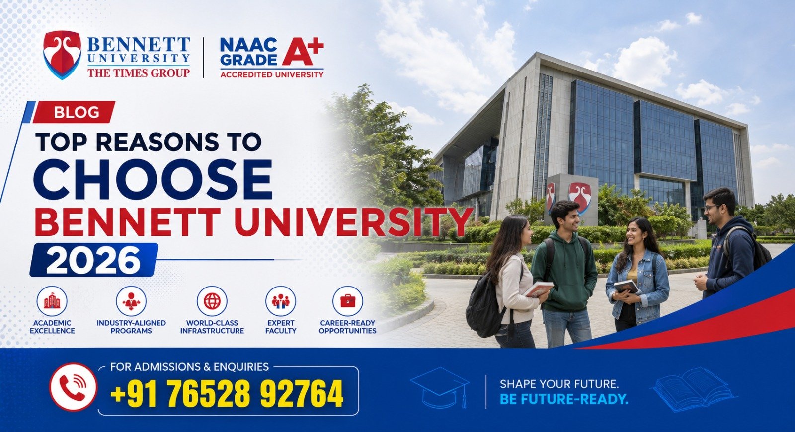 Top Reasons to Choose Bennett University 2026 Update: Why It Could Be the Right Choice for Your Future 1 Top Reasons to Choose Bennett University 2026 Update: Why It Could Be the Right Choice for Your Future