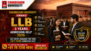 LLB 3 Years Admissions Open 2026 at Chandigarh University Unnao – Eligibility, Career Scope, Course Details & Admission Process