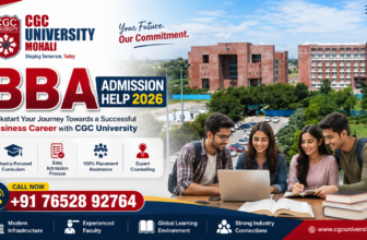 CGC University BBA Admission Help 2026: Eligibility, Fees, Specializations, Placements, Scholarships & Complete Admission Guide