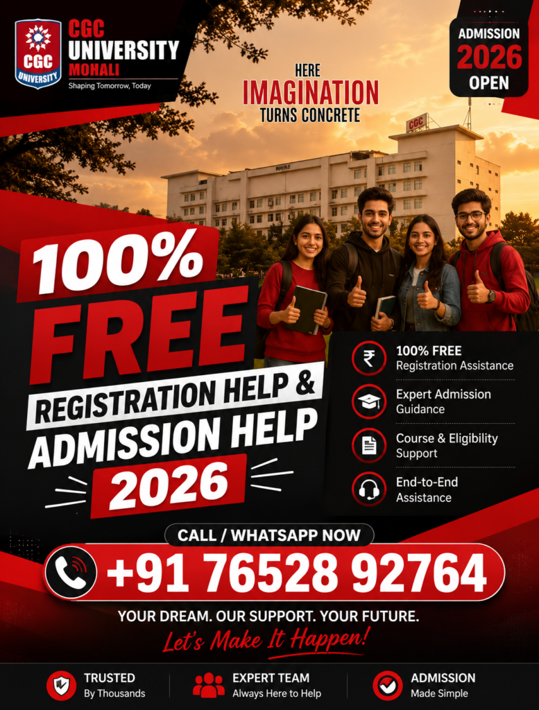 CGC University 100% Free Registration Help & Admission Help 2026 – Complete Guide to Courses, Eligibility, Fees, Scholarships & Admission Process 2 ChatGPT Image Jul 13 2026 12 57 07 PM 1