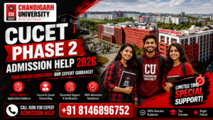 Chandigarh University CUCET Phase 2 Admission Help 2026: Complete Guide to Eligibility, Registration, Scholarship, Fees, Courses, Exam Pattern & Admission Process