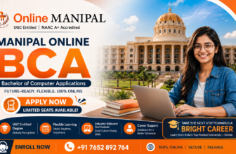 Unlock Your Future with Manipal Online BCA: Admission, Eligibility, Fees, Specializations & Career Opportunities 2026