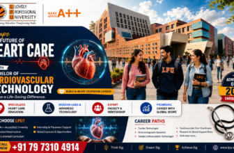 LPU Bachelor of Cardiovascular Technology Admission 2027: Eligibility, Course Details, Career Scope & Admission Guide