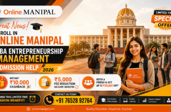 Online Manipal BBA Entrepreneurship Management Admission Help 2026 – Get ₹10,000 Cashback, ₹5,000 Fee Reduction Every Semester & Refer & Earn Up to ₹20,000 OFF