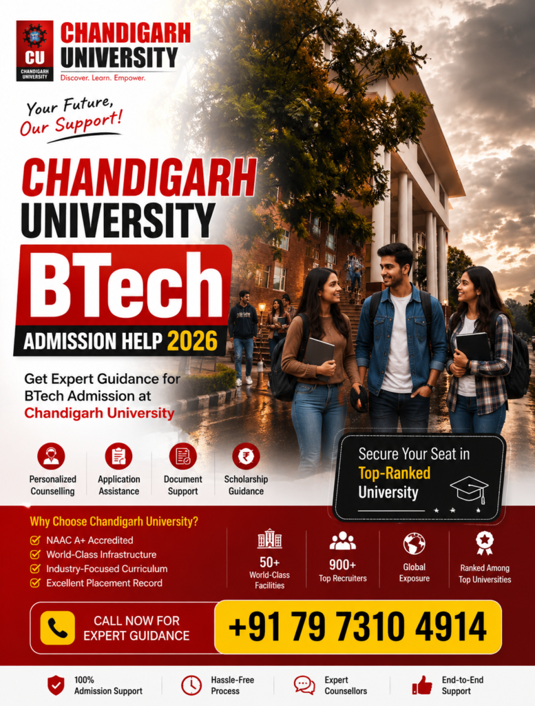 Chandigarh University BTech Admission Help 2026: Complete Admission Guide, Eligibility, Fees, Scholarship, Placement & Application Process 2 ChatGPT Image Aug 5 2026 05 23 21 PM