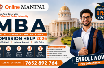 Manipal Online MBA Admission Help 2026 – Eligibility, Fees, Courses, Admission Process & Career Opportunities