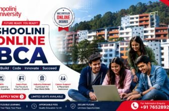 Shoolini Online BCA 2026: Course, Eligibility, Fees, Admission Process, Syllabus & Career Opportunities