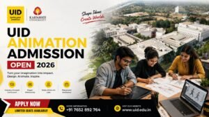 UID Animation Admission 2026: Complete Guide to Eligibility, Admission Process, Fees, Career Scope and More